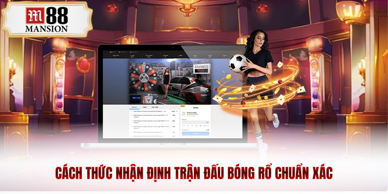 Cách thức nhận định trận đấu bóng rổ chuẩn xác