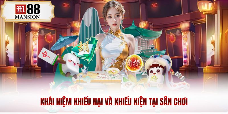 Khái niệm khiếu nại và khiếu kiện tại sân chơi